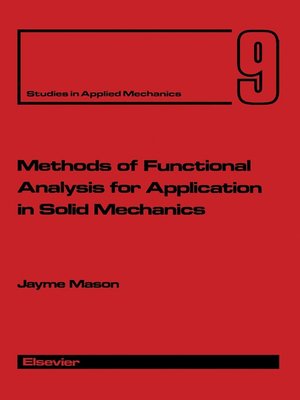 cover image of Methods of Functional Analysis for Application in Solid Mechanics